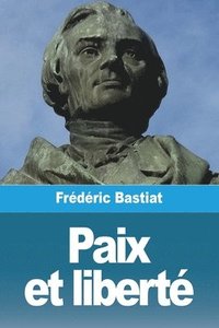 bokomslag Paix et liberté