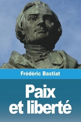 bokomslag Paix et liberté