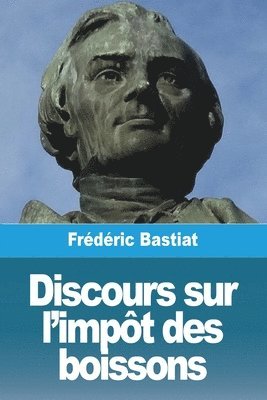 bokomslag Discours sur l'impt des boissons