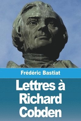 bokomslag Lettres à Richard Cobden