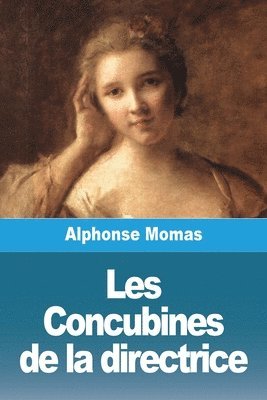 Les Concubines de la directrice 1