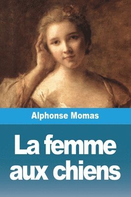 La femme aux chiens 1