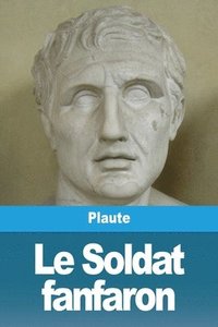 bokomslag Le Soldat fanfaron