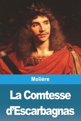 La Comtesse d'Escarbagnas 1