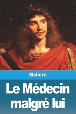 Médecin malgré lui
