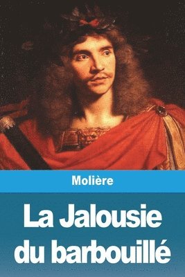 bokomslag La Jalousie du barbouill