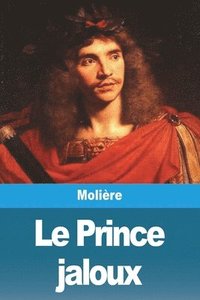 bokomslag Le Prince jaloux