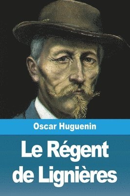 bokomslag Régent de Lignières