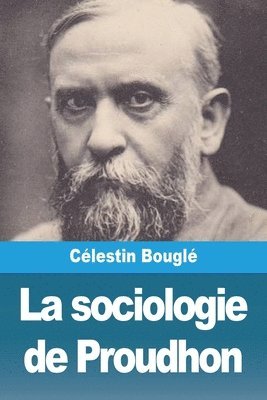 La sociologie de Proudhon 1