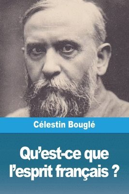 Qu'est-ce que l'esprit français ?