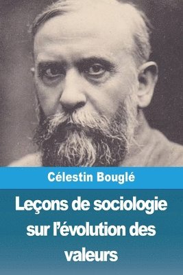 Leçons de sociologie sur l'évolution des valeurs