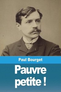 bokomslag Pauvre petite !