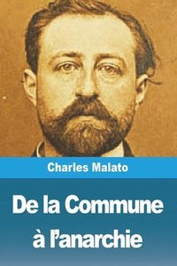 bokomslag De la Commune  l'anarchie