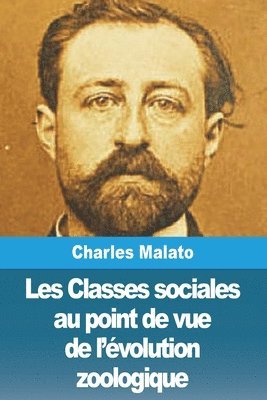 bokomslag Les Classes sociales au point de vue de l'évolution zoologique
