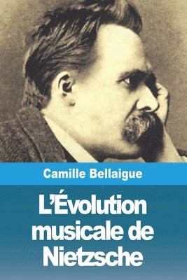 L'volution musicale de Nietzsche 1