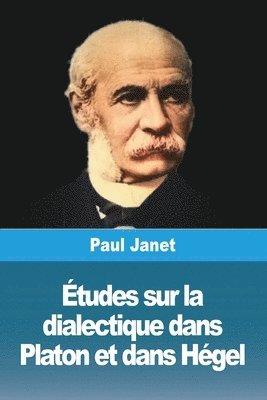 bokomslag tudes sur la dialectique dans Platon et dans Hgel