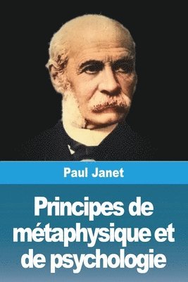 Principes de mtaphysique et de psychologie 1