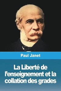 bokomslag Liberté de l'enseignement et la collation des grades