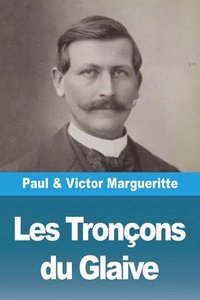 bokomslag Les Tronçons du Glaive