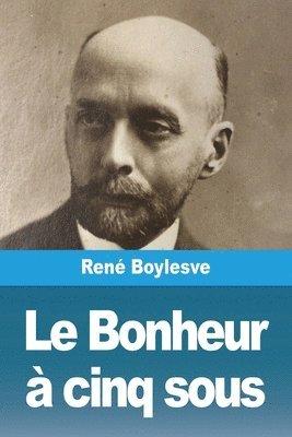 Le Bonheur  cinq sous 1