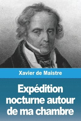 bokomslag Expédition nocturne autour de ma chambre