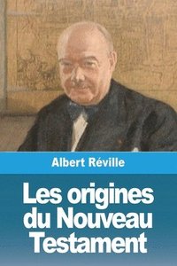 bokomslag Les origines du Nouveau Testament