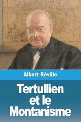 bokomslag Tertullien et le Montanisme