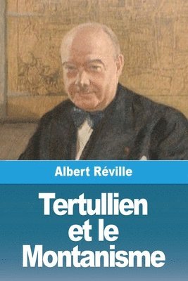 Tertullien et le Montanisme 1