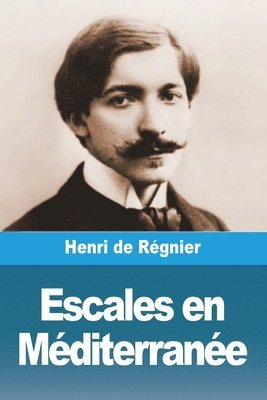 bokomslag Escales en Méditerranée