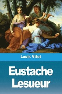 bokomslag Eustache Lesueur