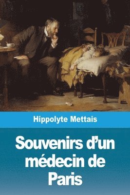 bokomslag Souvenirs d'un mdecin de Paris