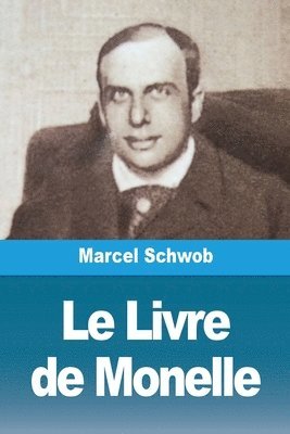 bokomslag Le Livre de Monelle