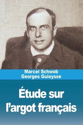 Étude sur l'argot français 1