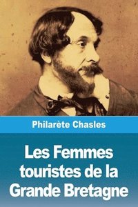 bokomslag Les Femmes touristes de la Grande Bretagne