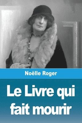 bokomslag Le Livre qui fait mourir