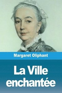 bokomslag Ville enchantée