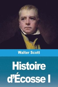 bokomslag Histoire d'Écosse