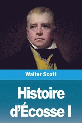 bokomslag Histoire d'Écosse