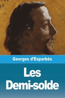bokomslag Les Demi-solde