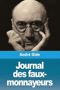 bokomslag Journal des faux-monnayeurs