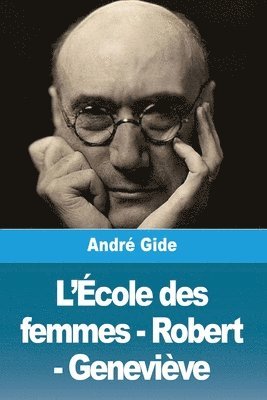 bokomslag L'École des femmes - Robert - Geneviève