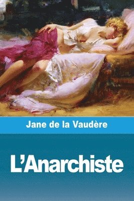 L'Anarchiste 1