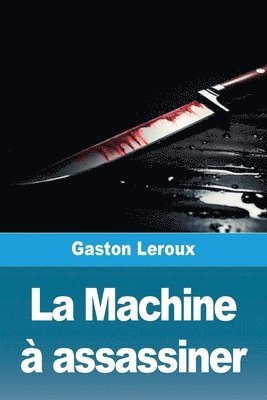 La Machine  assassiner 1