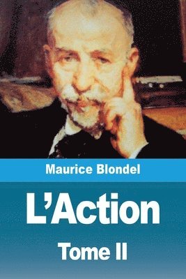 Maurice Blondel - L'Action, Häftad