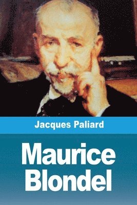 Maurice Blondel 1