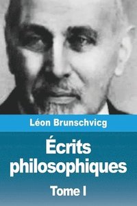 bokomslag Écrits philosophiques