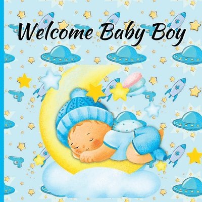 Welcome Baby Boy 1