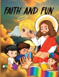 bokomslag Faith and Fun