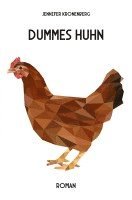 bokomslag Dummes Huhn