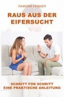 bokomslag Raus aus der Eifersucht